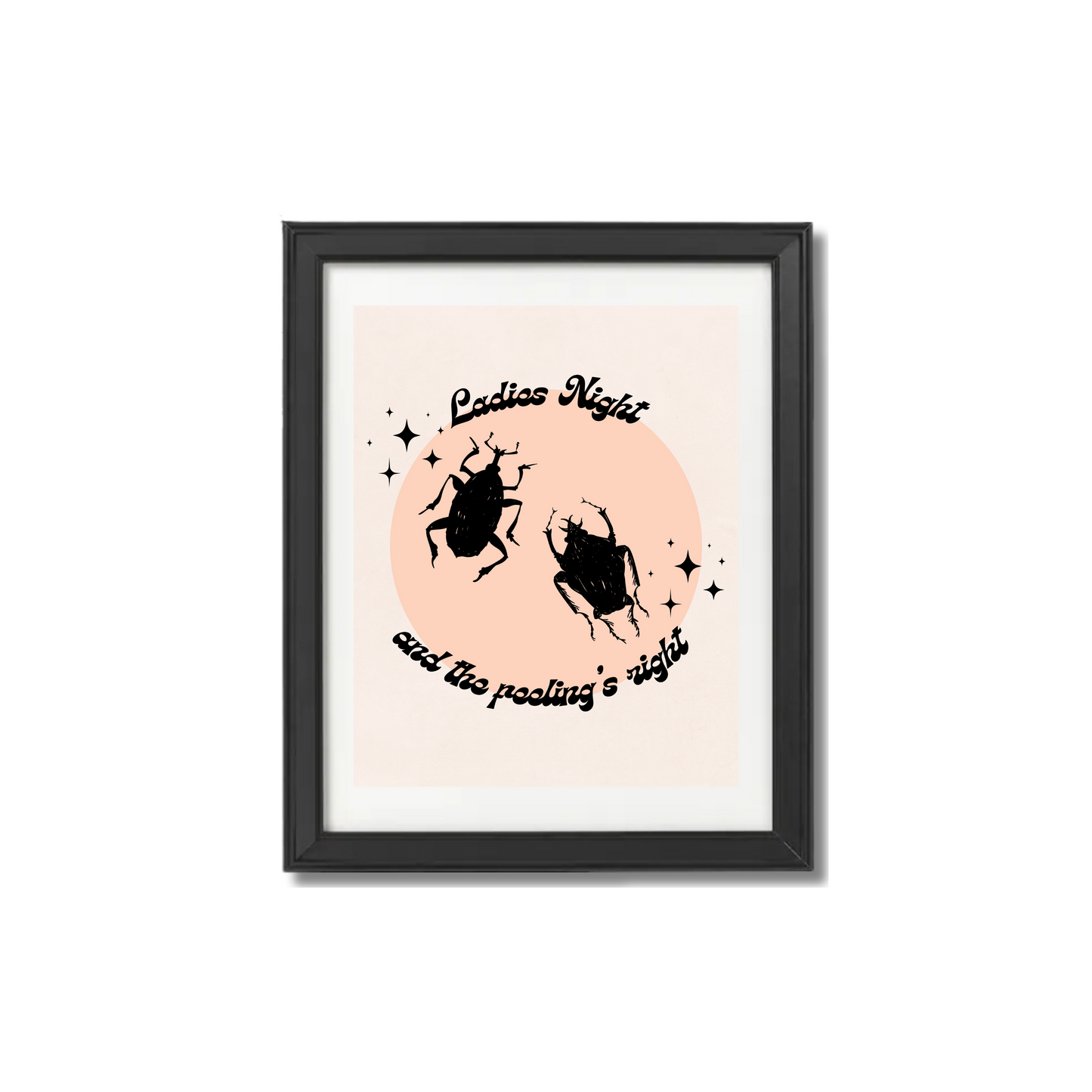 Ladies Night Bug Print
