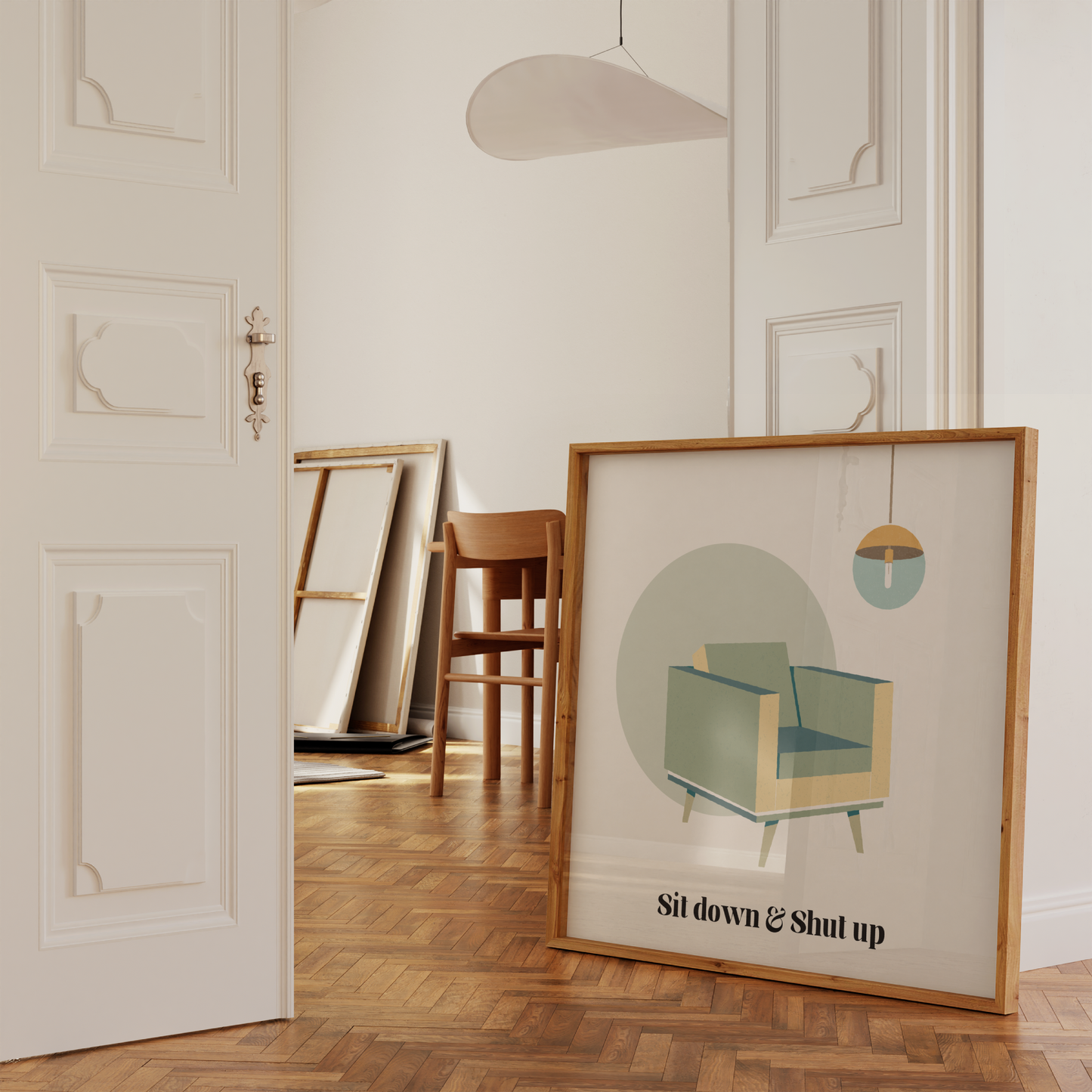 Sit Down & Shut Up Print